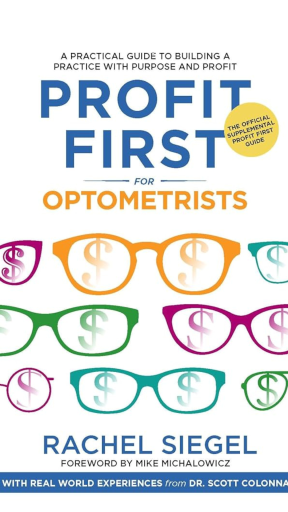 Zest 4 Success Profit First For Optometrist Book Cover